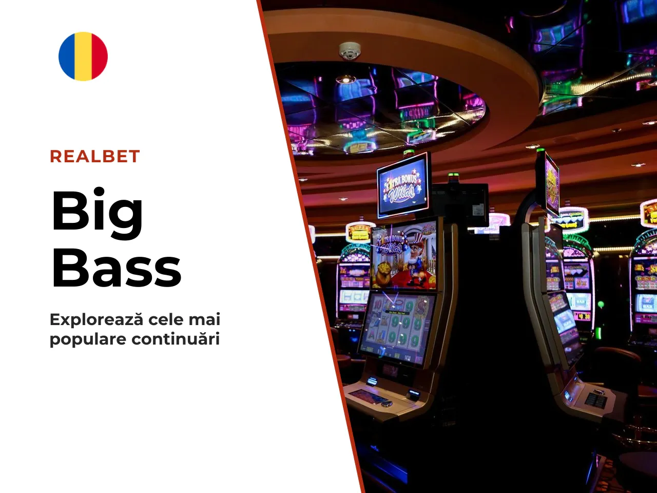1. Sequele din seria Big Bass
