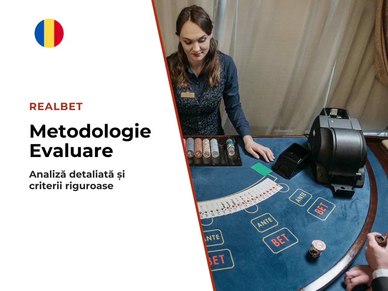 Anexă metodologia noastră de evaluare și